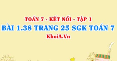 Bài 1.38 trang 25 SGK Toán 7 tập 1 Kết nối tri thức